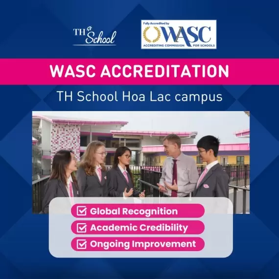 TH School Hoa Lac earns WASC accreditation